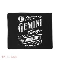 It's a Gemini Thing Zodiac Sign Horoscope Mousepad thumb 0