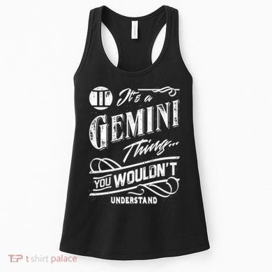 It's a Gemini Thing Zodiac Sign Horoscope Women's Tank Top