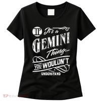 It's a Gemini Thing Zodiac Sign Horoscope Women's T-Shirt thumb 0