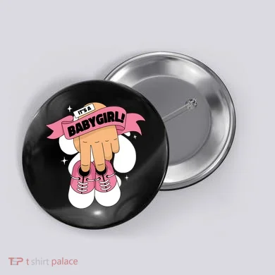 It's A Girl Button