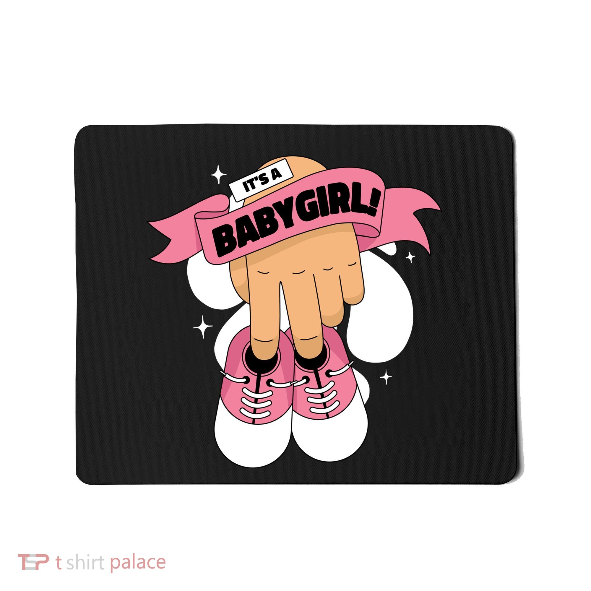 It's A Girl Mousepad