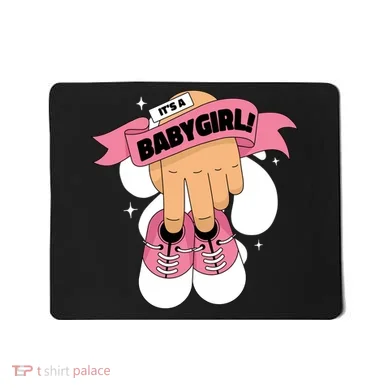 It's A Girl Mousepad