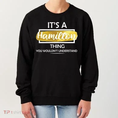 It's A Hamilton Thing  Women's Sweatshirt