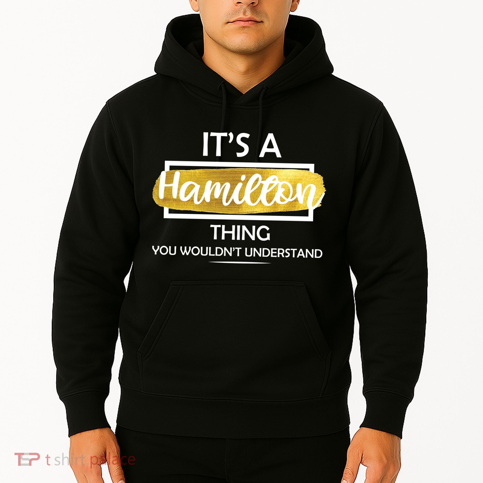 It's A Hamilton Thing  Hoodie