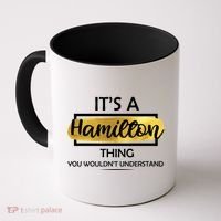 It's A Hamilton Thing  Coffee Mug thumb 0