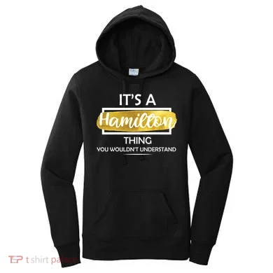 It's A Hamilton Thing  Women's Hoodie