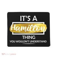 It's A Hamilton Thing  Mousepad thumb 0