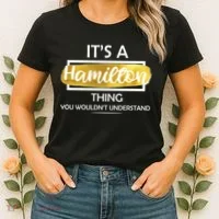 It's A Hamilton Thing  Women's T-Shirt thumb 2