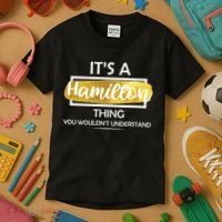It's A Hamilton Thing  Kids T-Shirt thumb 3
