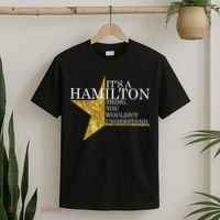 It's A Hamilton Thing You Wouldn't Understand Alexander A Ham T-Shirt thumb 2