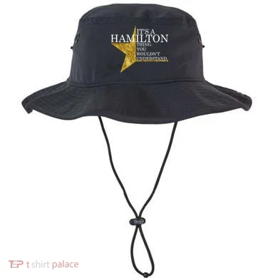 It's A Hamilton Thing You Wouldn't Understand Alexander A Ham Bucket Hat