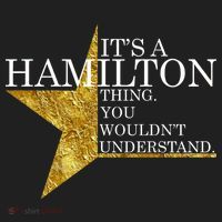 It's A Hamilton Thing You Wouldn't Understand Alexander A Ham Tumbler thumb 3