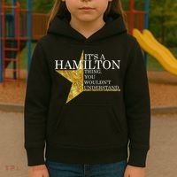 It's A Hamilton Thing You Wouldn't Understand Alexander A Ham Kids Hoodie thumb 3