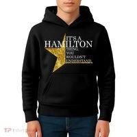It's A Hamilton Thing You Wouldn't Understand Alexander A Ham Kids Hoodie thumb 4