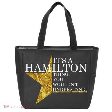 It's A Hamilton Thing You Wouldn't Understand Alexander A Ham Tote Bag