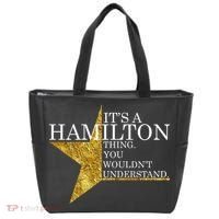 It's A Hamilton Thing You Wouldn't Understand Alexander A Ham Tote Bag thumb 0