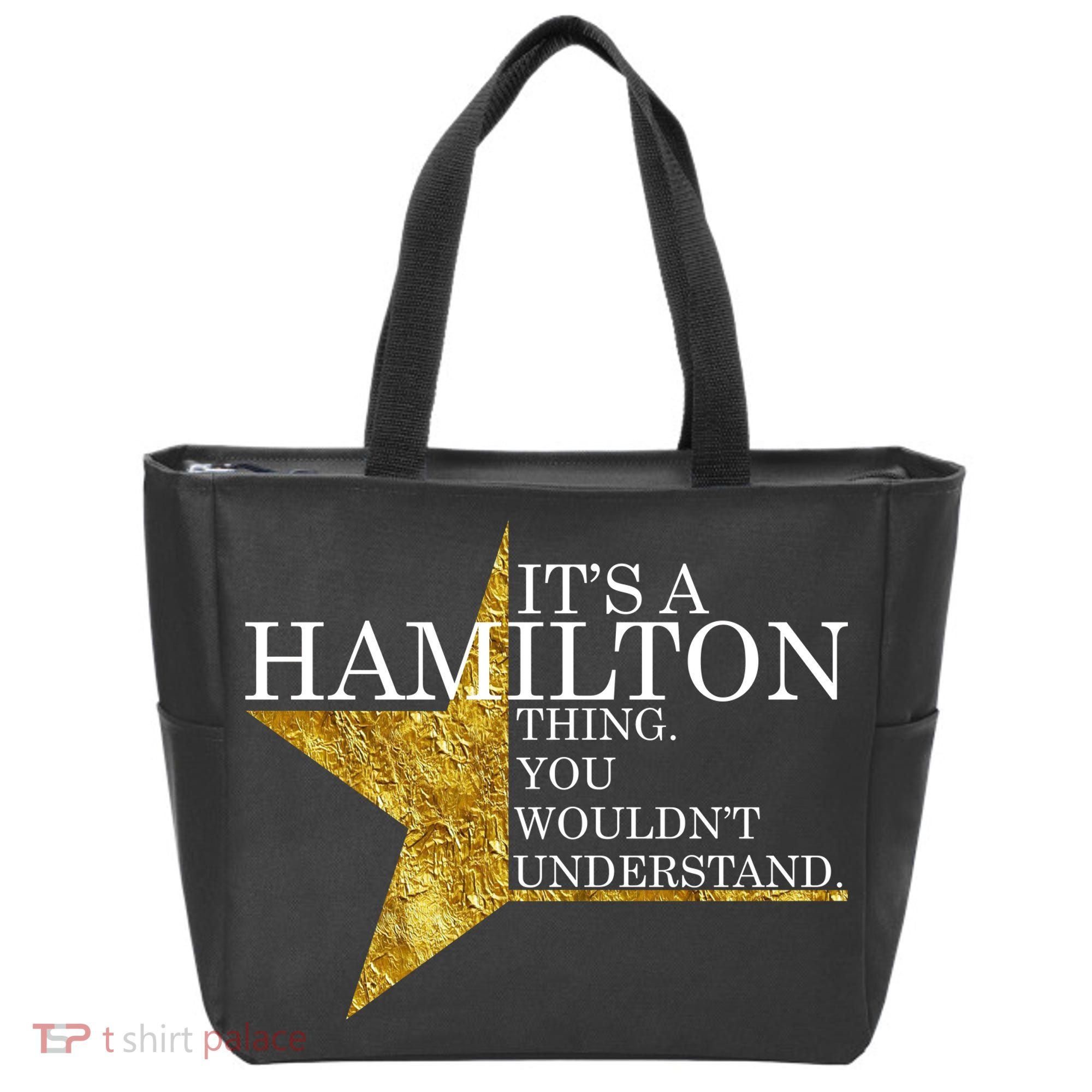 It's A Hamilton Thing You Wouldn't Understand Alexander A Ham Tote Bag