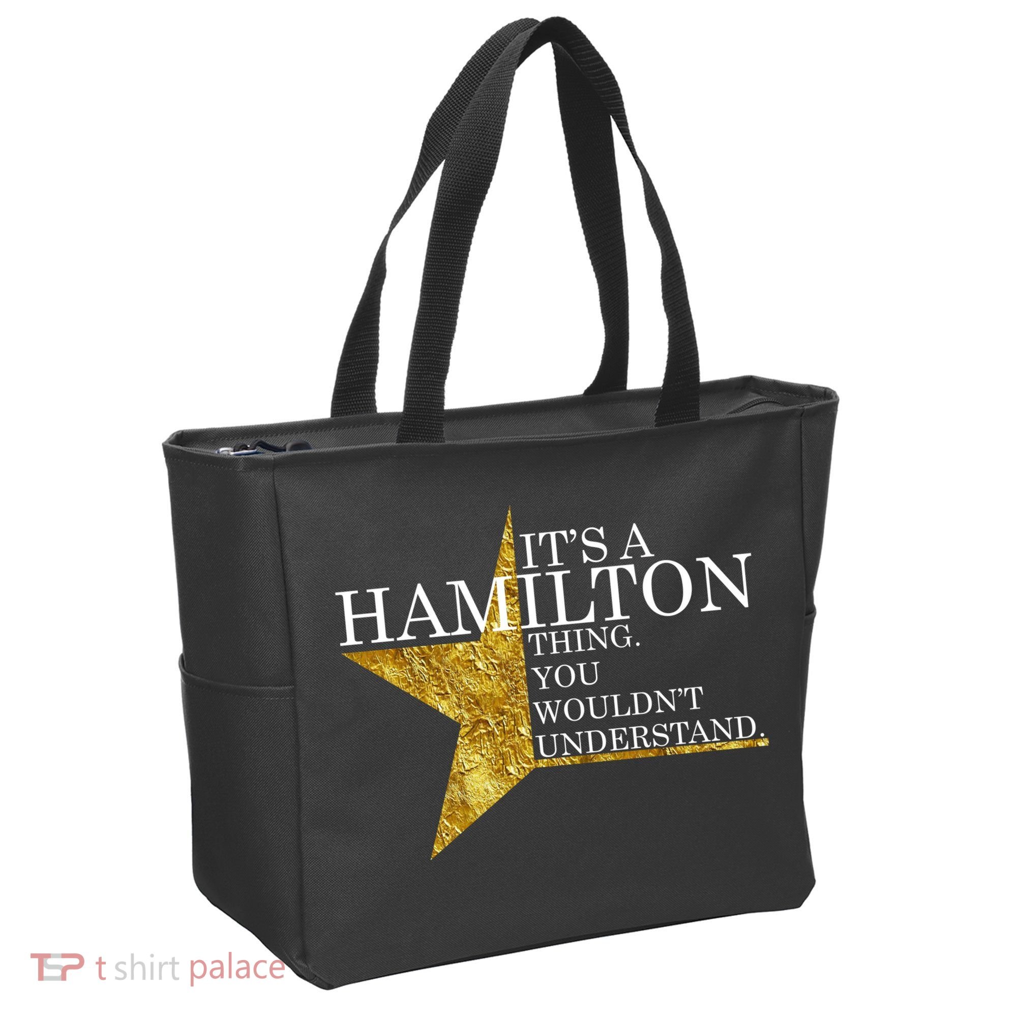 It's A Hamilton Thing You Wouldn't Understand Alexander A Ham Tote Bag