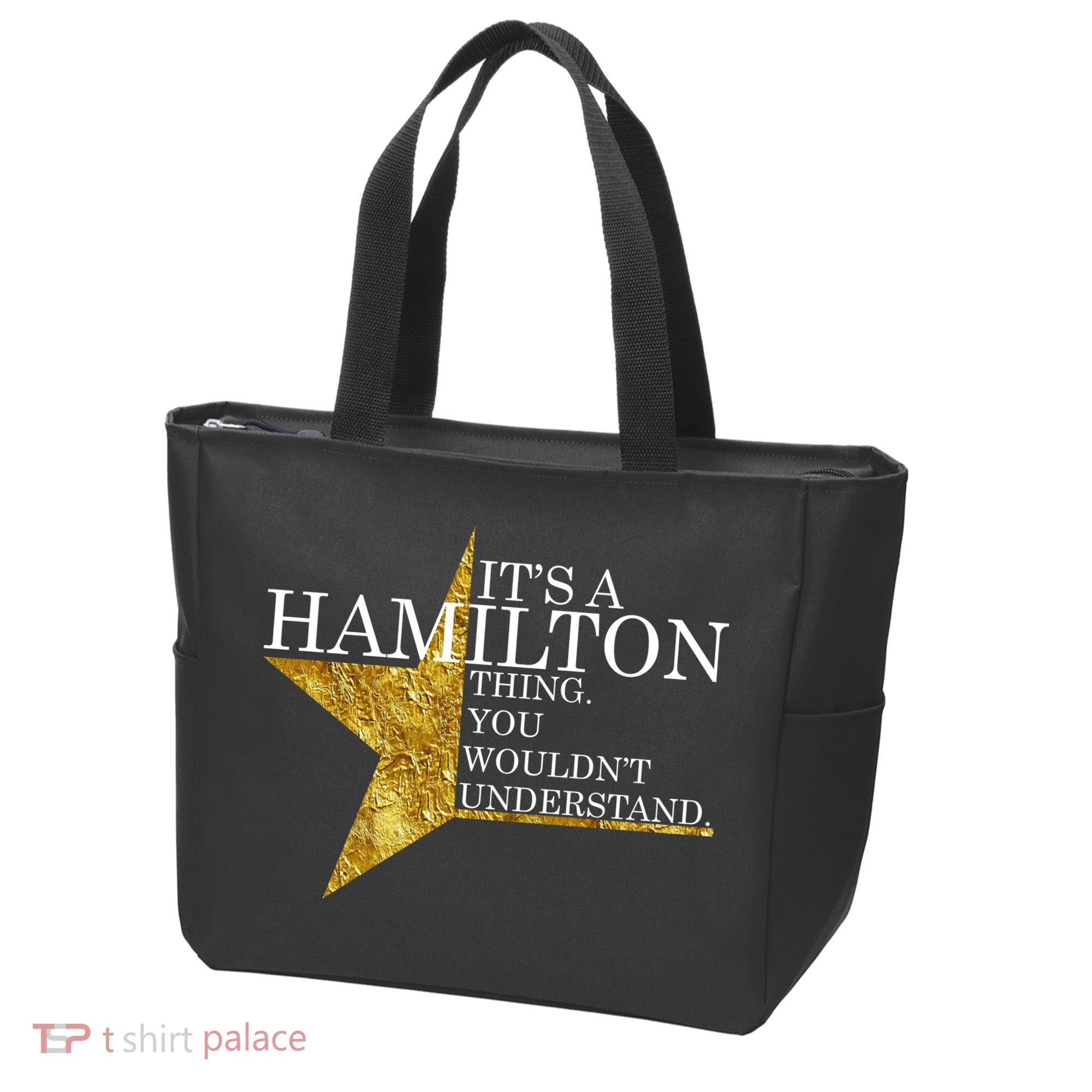 It's A Hamilton Thing You Wouldn't Understand Alexander A Ham Tote Bag