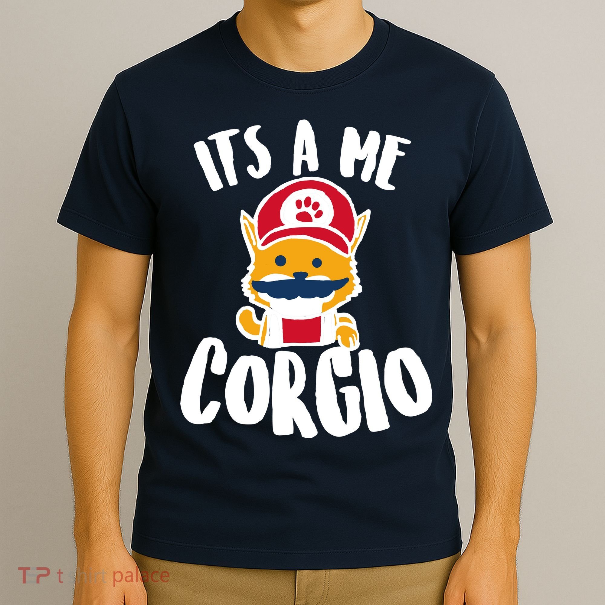 It's A Me Corgio  T-Shirt