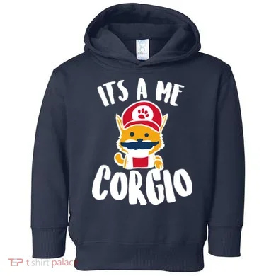 It's A Me Corgio  Toddler Hoodie