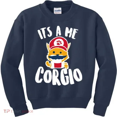It's A Me Corgio  Kids Sweatshirt