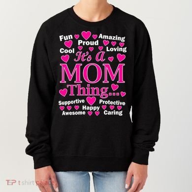 It's A Mom Thing Women's Sweatshirt