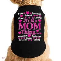 It's A Mom Thing Doggie Tank thumb 0