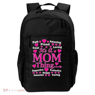 It's A Mom Thing Backpack