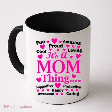 It's A Mom Thing Coffee Mug