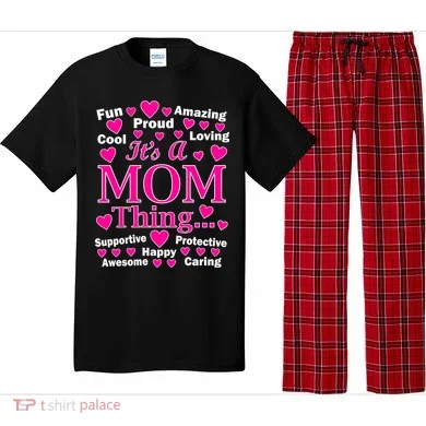 It's A Mom Thing Pajama Set