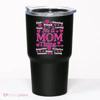 It's A Mom Thing Tumbler thumb 0