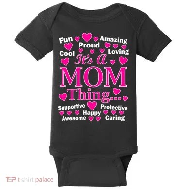 It's A Mom Thing Baby Bodysuit