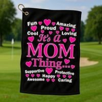 It's A Mom Thing Golf Towel thumb 1