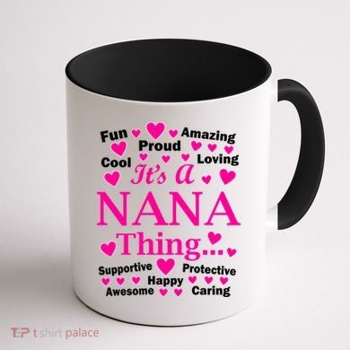 It's A Nana Thing Coffee Mug back