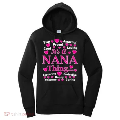 It's A Nana Thing Women's Hoodie