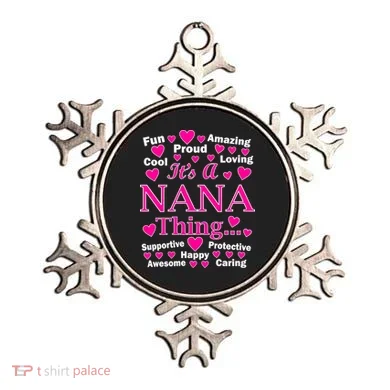 It's A Nana Thing Ornament