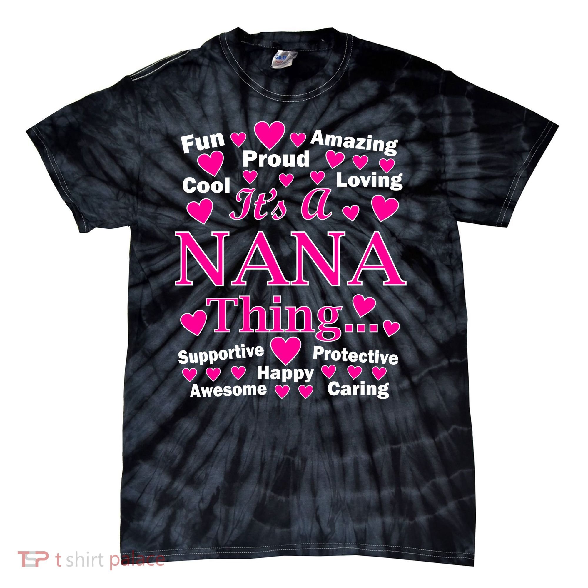 It's A Nana Thing Tie-Dye T-Shirt