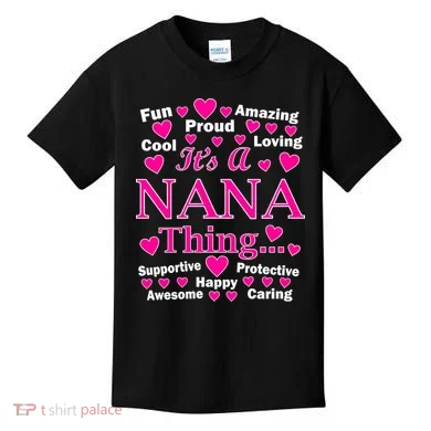 It's A Nana Thing Kids T-Shirt