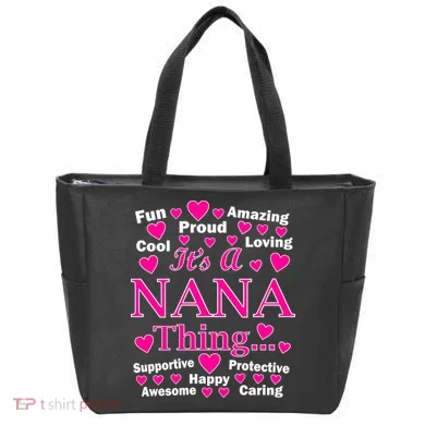 It's A Nana Thing Tote Bag