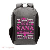 It's A Nana Thing Vector Backpack thumb 0