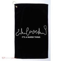 It's A Nurse Thing Golf Towel thumb 0