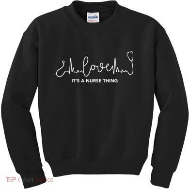 It's A Nurse Thing Kids Sweatshirt