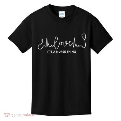 It's A Nurse Thing Kids T-Shirt