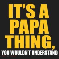 It's A Papa Thing You Wouldn't Understand Women's Sweatshirt thumb 2