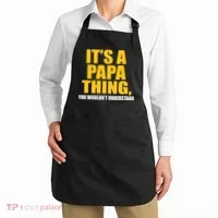 It's A Papa Thing You Wouldn't Understand Apron thumb 2