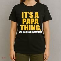 It's A Papa Thing You Wouldn't Understand T-Shirt thumb 4
