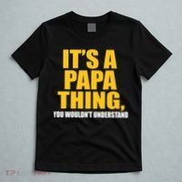 It's A Papa Thing You Wouldn't Understand T-Shirt thumb 5
