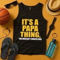 It's A Papa Thing You Wouldn't Understand Tank Top thumb 4