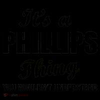 It's A Phillips Thing You Wouldn't Understand Coffee Mug thumb 5